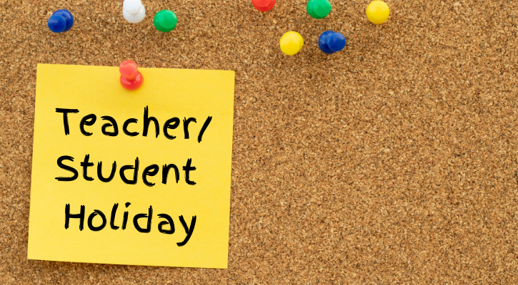 Student-Teacher Holiday 