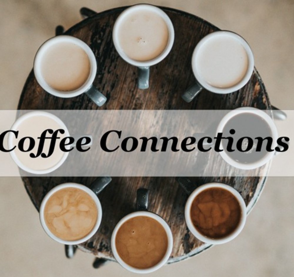 Coffee and Connections