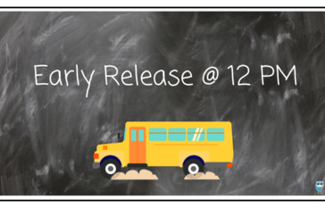 Early release day @ 12 PM