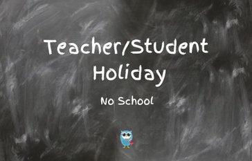 teacher/student holiday