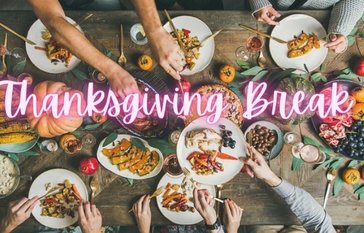 Thanksgiving Break 