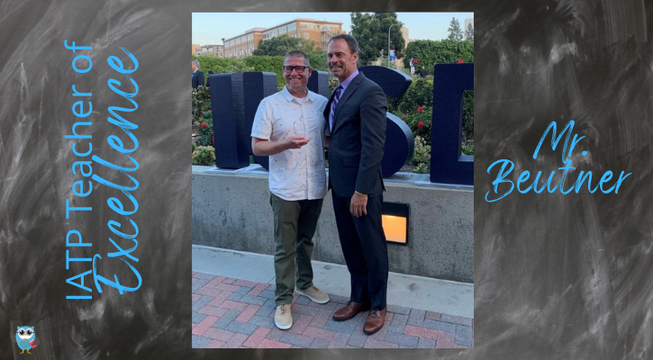 Teacher of excellence Mr. Beutner